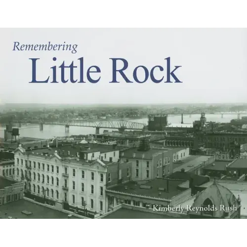 Remembering Little Rock