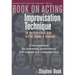 Book on Acting: Improvising Acting While Speaking Scripted Lines