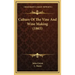 Culture of the Vine and Wine Making (1865)