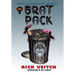BRAT PACK 30th Anniversary Edition: Volume Four of The King Hell Heroica