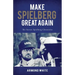 Make Spielberg Great Again: The Steven Spielberg Chronicles