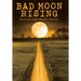 Bad Moon Rising: The Prom Night Murders Memoir