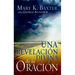 Una Revelación Divina de la Oración