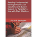 Reading Fundamentals through Phonics: An Easy Research-Based System for Parents To Use with Their Children