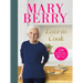 Love to Cook: 120 Joyful Recipes from My New BBC Series