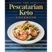 The Pescatarian Keto Cookbook: 100 Recipes and a 14-Day Meal Plan to Burn Fat and Boost Health