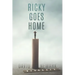 Ricky Goes Home