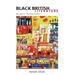 Black British Literature: Novels of Transformation