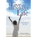 Live the Abundant Life