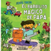 El Barrilito Mágico de Papá (Papá's Magical Water-Jug Clock)