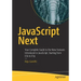 JavaScript Next: Your Complete Guide to the New Features Introduced in Javascript, Starting from Es6 to Es9