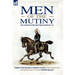 Men of the Mutiny: Two Accounts of the Great Indian Mutiny of 1857