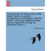 The Dunciad. (in Three Books.) with Notes Variorum, and the Prolegomena of Scriblerus. Second Edition, with Some Additional Notes [And an Appendix]. (