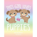 This Girl Loves Puppies: School Notebook Puppy Dog Lover Gift 8.5x11 Wide Ruled