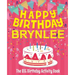 Happy Birthday Brynlee - The Big Birthday Activity Book: (Personalized Children's Activity Book)