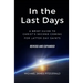 In the Last Days: A Brief Guide to Christ's Second Coming for Latter-day Saints - Revised and Expanded