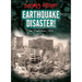 Earthquake Disaster!: San Francisco, 1906