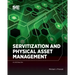 Servitization and Physical Asset Management