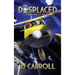 Displaced: Both Feet in the Game: Both Feet in the Game