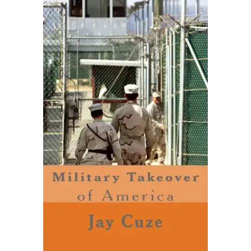 Military Takeover of America