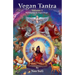 Vegan Tantra Volume 1: Introduction to Vegan Magic