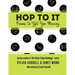 Hop to It: Poems to Get You Moving