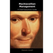 Machiavellian Management: A Chief Executives Guide