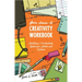 From Chaos to Creativity Workbook: Building a Productivity System for Artists and Writers: Building a Productivity System for Artists and Writers