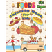 Foods Coloring Book for Kids: A food book that kids love: books for kids ages 4-8