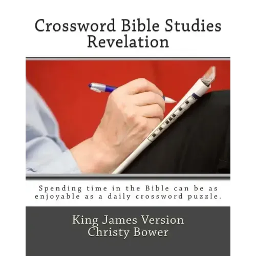 Crossword Bible Studies - Revelation: King James Version