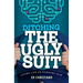 Ditching The Ugly Suit
