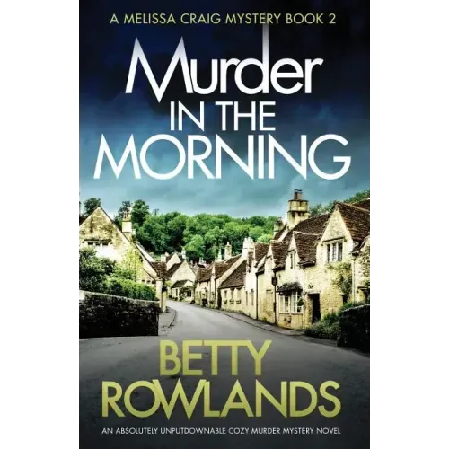 Murder in the Morning: An absolutely unputdownable cozy murder mystery novel