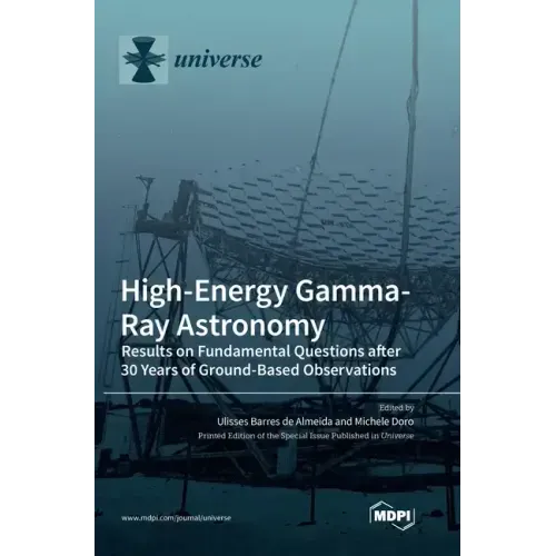 High-Energy Gamma-Ray Astronomy: Results on Fundamental Questions after 30 Years of Ground-Based Observations