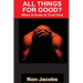 All Things For Good?: When It Hurts To Trust God