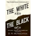 The White and the Black of It: The Christmas Chronicles: 1