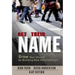 Get Their Name: Grow Your Church by Building New Relationships