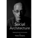 Social Architecture: Building On-line Communities