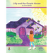 Lilly and the Purple House