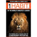 1 Habit of the World's Great Leaders: Life Changing Habits to Unlock Your True Leadership Potential