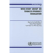 WHO Study Group on Tobacco Product Regulation: Report on the Scientific Basis of Tobacco Product Regulation: Fourth Report of a WHO Study Group
