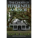 The Ghosts of Peppernell Manor