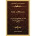 Faith and Reason: Or the Philosophy of the Catholic Catechism (1861)