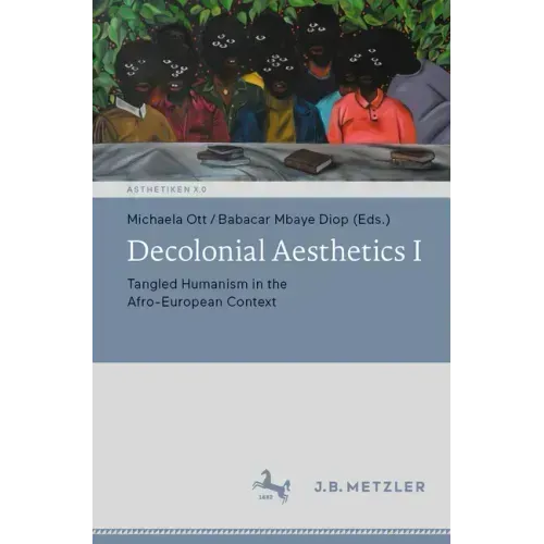 Decolonial Aesthetics I: Tangled Humanism in the Afro-European Context