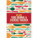 Deluxe Food Journal & Exercise Tracker: 12 weeks to a happier and healthier you