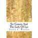 Sir Gawain And The Lady Of Lys