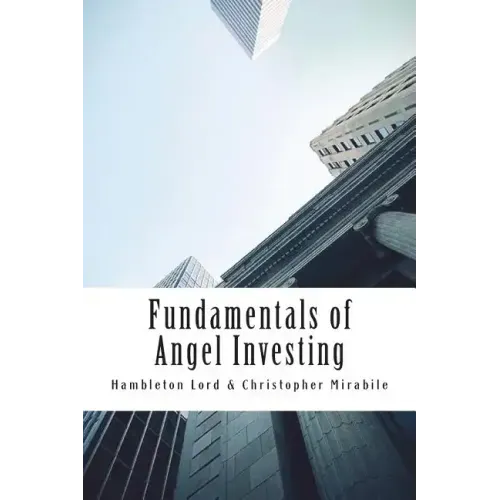 Fundamentals of Angel Investing
