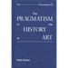 The Pragmatism in the History of Art