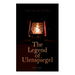 The Legend of Ulenspiegel (Vol. 1&2): Heroical, Joyous, and Glorious Adventures in the Land of Flanders and Elsewhere