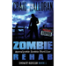 Zombie Rehab: Impact Series - Book 2