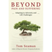 Beyond Pain and Suffering: Adapting to Adversity and Life Challenges